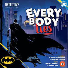 Batman: Everyone Lies