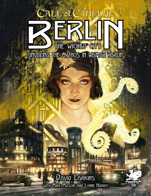 Call of Cthulhu (7th Ed) Berlin Wicked City