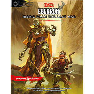 D&D 5e Eberron: Rising from the Last War