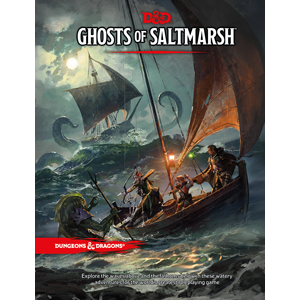 D&D 5e Ghosts of Saltmarsh