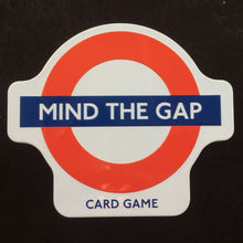 Load image into Gallery viewer, Mind the Gap
