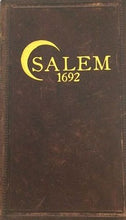 Load image into Gallery viewer, Salem 1692
