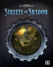Load image into Gallery viewer, Victoriana: Streets of Shadows
